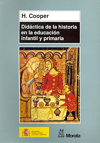 Beispielbild fr Didctica de la historia en la educacin infantil y primaria (Coedicin Ministerio de Educacin) zum Verkauf von medimops