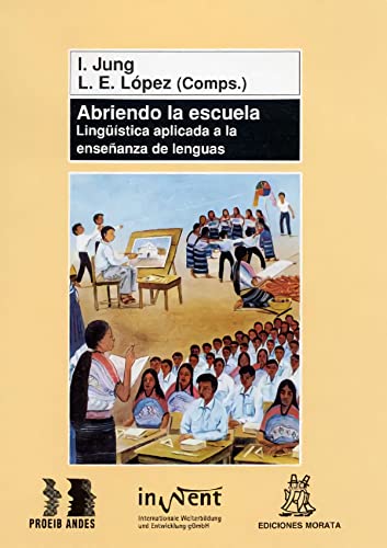Stock image for ABRIENDO LA ESCUELA. LINGUISTICA APLICADA A LA ENSEANZA DE LENGUAS for sale by KALAMO LIBROS, S.L.