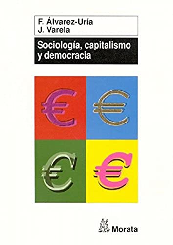 9788471124951: Sociologa, capitalismo y democracia