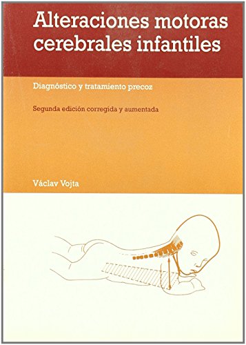 Beispielbild fr Alteraciones motoras cerebrales infanVojta, Vclav zum Verkauf von Iridium_Books