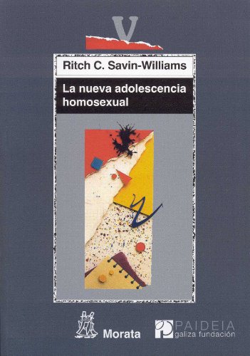 Nueva adolescencia homosexual, La. Título original: The New Gay Teenager. Traducción de Roc Filella Escolá. - Savin-Williams, Rich C.