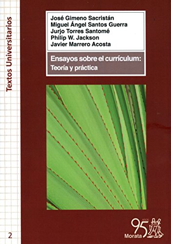 Imagen de archivo de Ensayos sobre el currculum: teora y prctica a la venta por AG Library