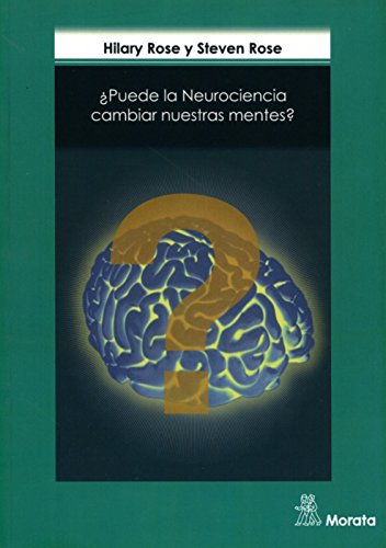 Stock image for ¿Puede la neurociencia cambiar nuestras mentes? for sale by WorldofBooks