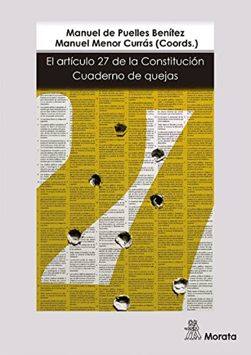 Beispielbild fr El Artculo 27 de la Constitucin: Cuaderno de quejas zum Verkauf von AG Library