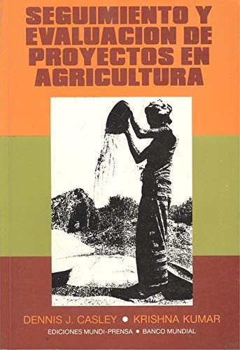 Stock image for Seguimiento y evaluacion de proyectos en agricultura for sale by Meta Librera