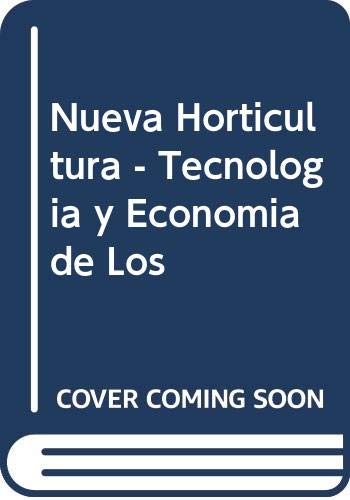 Stock image for NUEVAHORTICULTURA.TECNOLOG AYECONOM ADELOSS for sale by HPB-Diamond
