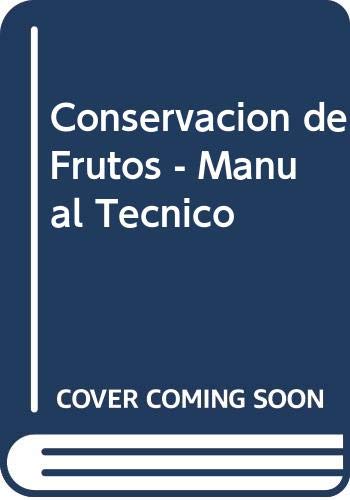 Imagen de archivo de CONSERVACIN DE FRUTOS a la venta por Zilis Select Books