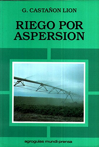Stock image for RIEGO POR ASPERSIN for sale by Zilis Select Books