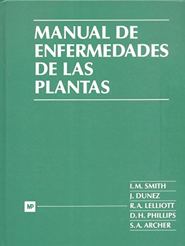 9788471143587: MANUAL DE ENFERMEDADES DE LAS PLANTAS (SIN COLECCION)