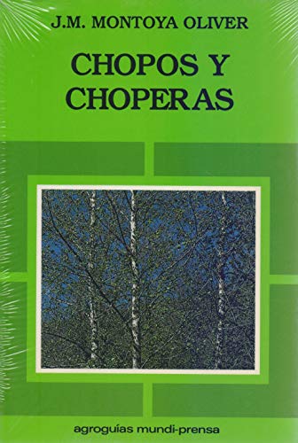 Beispielbild fr Chopos y Choperas zum Verkauf von Hamelyn
