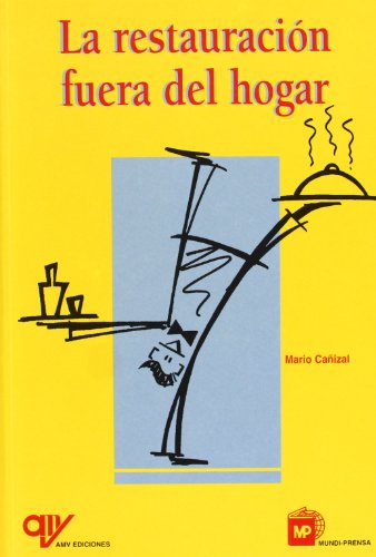 Stock image for LA RESTAURACION FUERA DEL HOGAR for sale by KALAMO LIBROS, S.L.