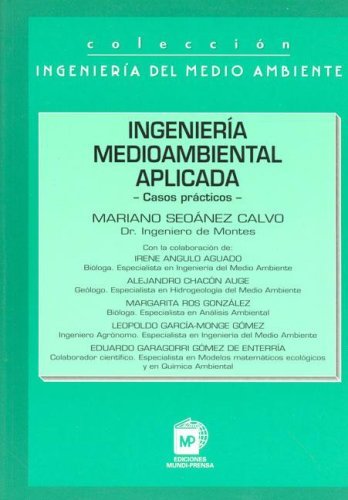 Stock image for INGENIERIA MEDIOAMBIENTAL APLICADA. CASOS PRACTICOS. for sale by LIBRERA COCHERAS-COLISEO