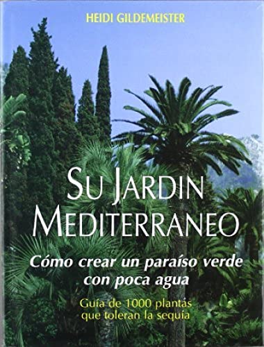 Imagen de archivo de SU JARDIN MEDITERRANEO a la venta por Siglo Actual libros