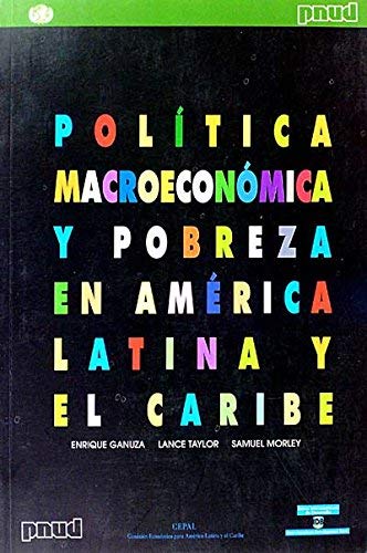 Beispielbild fr Politica macroeconomica y pobreza en Am�rica latina y el caribe zum Verkauf von Wonder Book