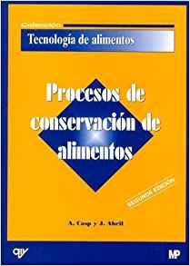 9788471148100: PROCESOS DE CONSERVACION DE ALIMENTOS