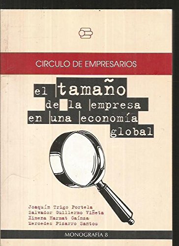 Imagen de archivo de El tamao de la empresa en una economia global a la venta por medimops