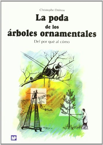 Beispielbild fr PODA DE LOS ARBOLES ORNAMENTALES, LA zum Verkauf von Siglo Actual libros