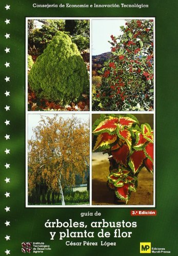 9788471149367: Gua de rboles, arbustos y planta de flor. 3 ed (SIN COLECCION)