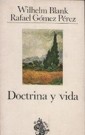 Stock image for doctrina y vida wilhelm blank rafael gomez perez for sale by LibreriaElcosteo