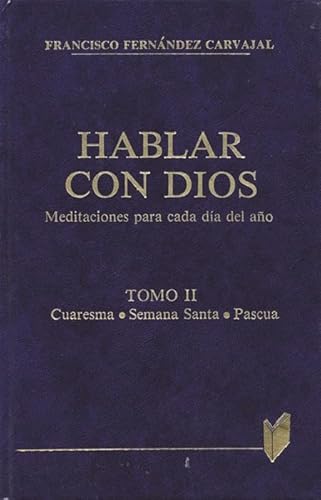 9788471184863: Hablar con Dios. Tomo II: 2