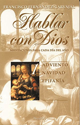 Imagen de archivo de Hablar con Dios. Tomo I (Spanish Edition) a la venta por ThriftBooks-Dallas