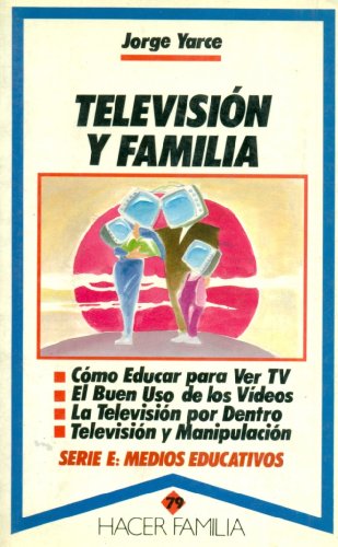 Beispielbild fr Televisin y familia zum Verkauf von Tik Books ME