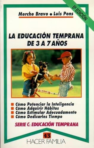 Beispielbild fr La educacin temprana de 3 a 7 aos zum Verkauf von LibroUsado  |  Tik Books SO