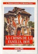 Imagen de archivo de La crisis de la familia hoy a la venta por Iridium_Books