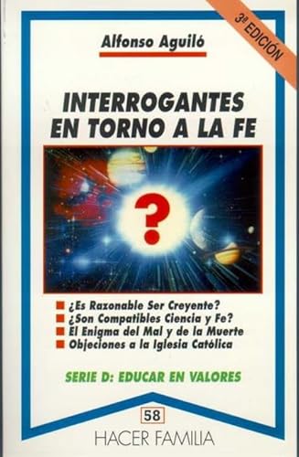 Stock image for Interrogantes en torno a la fe (Hacer Familia, Band 58) for sale by medimops