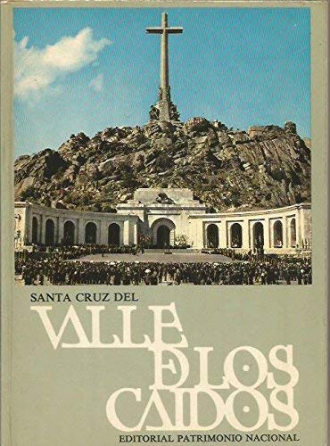 Imagen de archivo de Santa Cruz Del Valle de Los Caidos a la venta por Librera Gonzalez Sabio