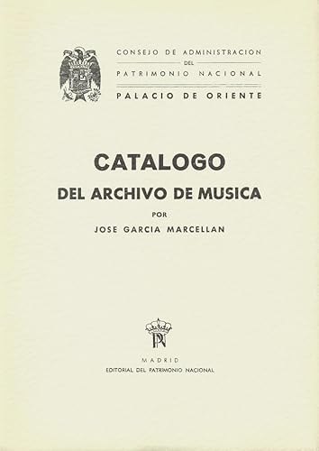 Imagen de archivo de Catlogo del archivo de msica de la Real Capilla de Palacio a la venta por Zilis Select Books