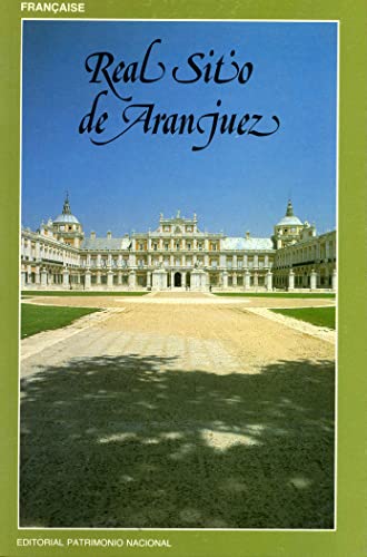 Imagen de archivo de Real sitio de Aranjuez (frances) a la venta por medimops