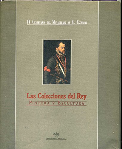 Imagen de archivo de Colecciones del Rey, las. Pintura y escultura a la venta por Librera Prez Galds