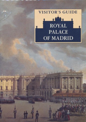 Stock image for Visitor's Guide: Royal Palace of Madrid for sale by Wonder Book