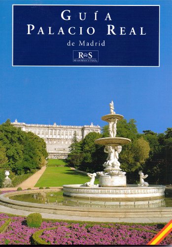 Stock image for GUIA DEL PALACIO REAL DE MADRID for sale by Better World Books: West