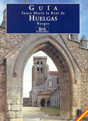 Imagen de archivo de Gua Santa Mara de la Real de Huelgas Burgos a la venta por ReadAmericaBooks