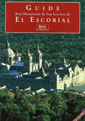 Beispielbild fr GUA DEL REAL MONASTERIO DE SAN LORENZO DE EL ESCORIAL (INGLS) zum Verkauf von LIBRERA COCHERAS-COLISEO