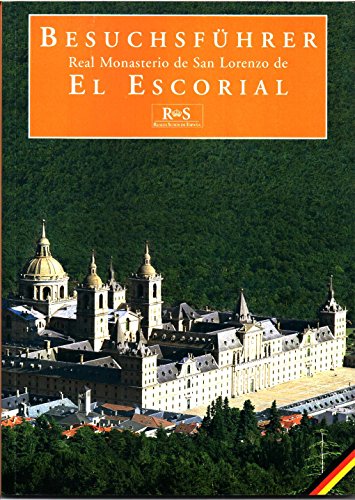 Beispielbild fr Real Monasterio de San Lorenzo de El Escorial zum Verkauf von Versandantiquariat Felix Mcke