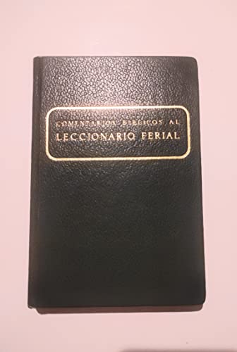 Imagen de archivo de COMEMTARIOS BBLICOS AL LECCIONARIO FERIAL . TOMO IV a la venta por Mercado de Libros usados de Benimaclet