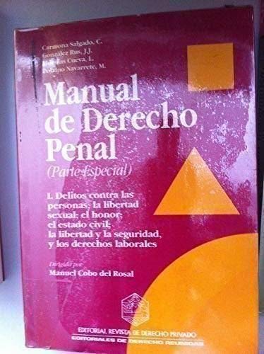 Stock image for Manual de Derecho Penal I (Parte especial) for sale by Libro Usado BM