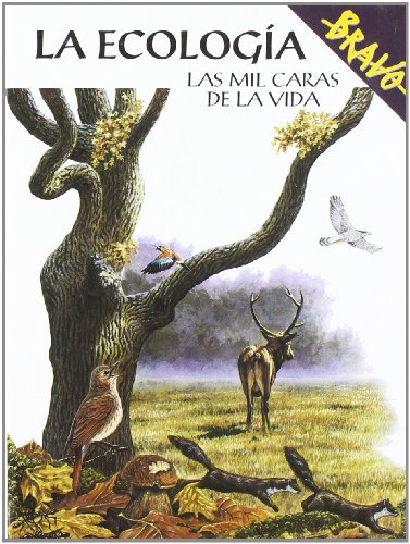 Beispielbild fr La Ecologia: Las Mil Caras De La Vida. zum Verkauf von FIRENZELIBRI SRL