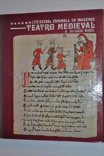 Teatro medieval (Literatura espaÃ±ola en imÃ¡genes) (Spanish Edition) (9788471330611) by Salvador Miguel, Nicasio