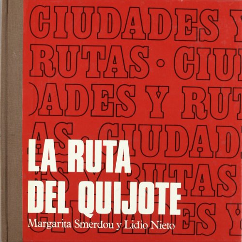 Stock image for LA RUTA DEL QUIJOTE for sale by Iridium_Books