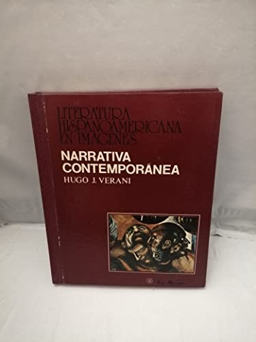 Narrativa contemporÃ¡nea (Literatura hispanoamericana en imÃ¡genes) (Spanish Edition) (9788471332851) by Verani, Hugo J.