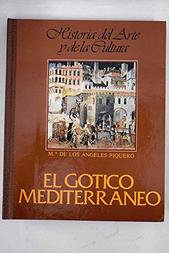 Beispielbild fr EL GTICO MEDITERRNEO zum Verkauf von Zilis Select Books
