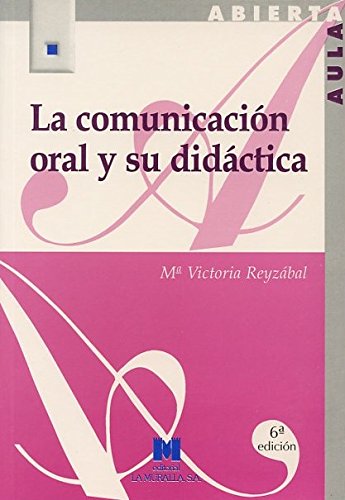 Stock image for LA COMUNICACIN ORAL Y SU DIDCTICA for sale by Iridium_Books