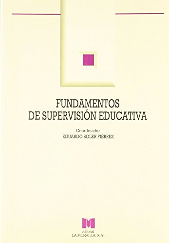 9788471336231: Fundamentos de supervisin educativa (Aula Abierta)