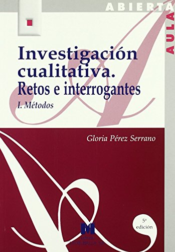 9788471336286: Investigacin cualitativa I: Retos e interrogantes: Mtodos