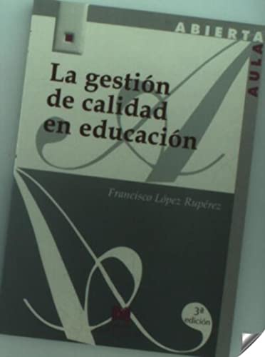 Stock image for La gestin de calidad en educacin for sale by OM Books