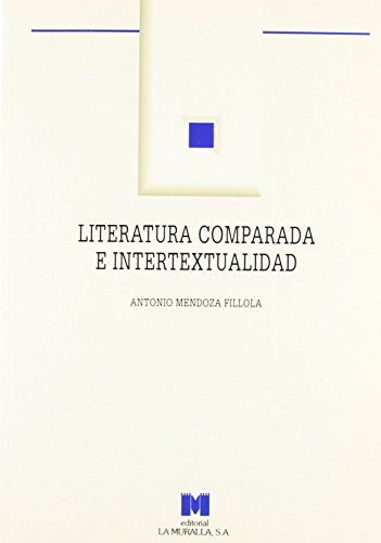9788471336330: Literatura comparada e intertextualidad: una propuesta para la innovacin curricular de la literatura : (Educacin Secundaria)